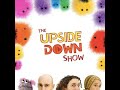 The Upside Down Show Original Soundtrack