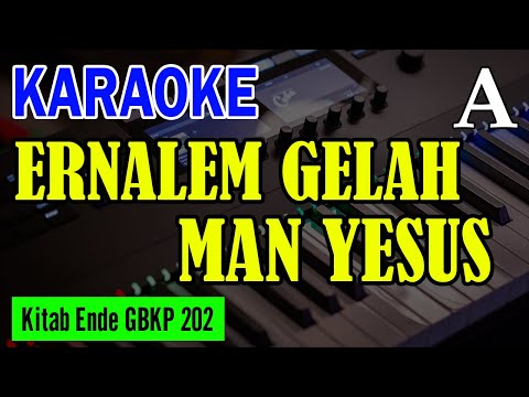 KEE GBKP NO. 202 - ERNALEM GELAH MAN YESUS