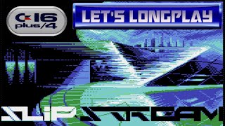 LET'S LONGPLAY: SLIPSTREAM (PLUS/4 - With Commentary)