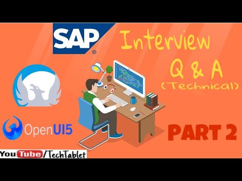 SAP Ui5 Fiori - Part2 - Interview Questions - Varun Rao - Tech Tablet