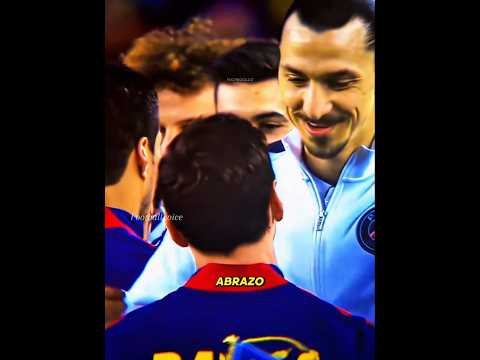 Messi y Zlatan 100% Respeto y Compañerismo 🫶🏻❤️