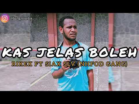 🌴KAS JELAS BOLEH RIKEX FT SIAX SLV NHFOD GANG