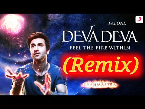 Deva Deva (Remix) - Brahmastra - Ranveer kapoor | Falone|