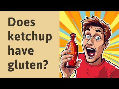 Does ketchup have gluten?