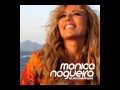 Monica Nogueira - Eu Vou Levar 