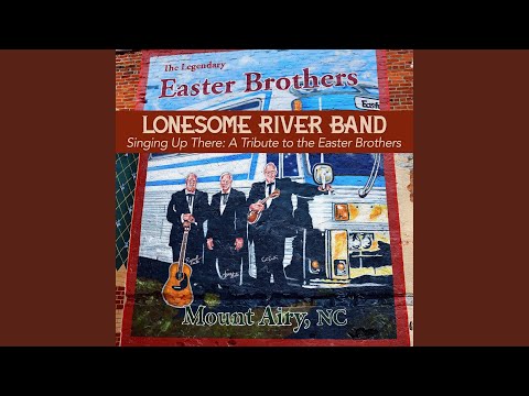 Every Minute Means A Mile - Lonesome River Band