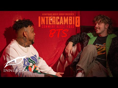 Calacote & Akapellah (feat. Jessy Terrero) - "Intercambio (Comment allez-vous)" Behind The Scenes