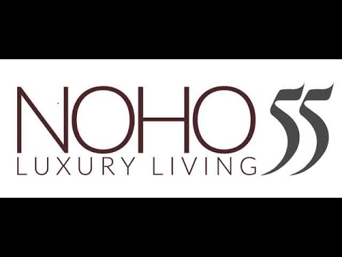 NOHO 55 Luxury Living property video