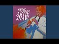 You Forgot About Me - Artie Shaw - Topic You Forgot About Me