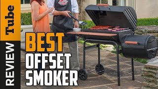 ✅Offset Smoker: Best Offset Smokers 2019 (Buying Guide)