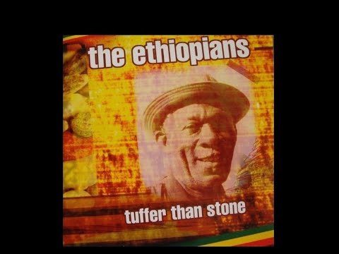 The Ethiopians - Tuffer Than Stone Full Album
