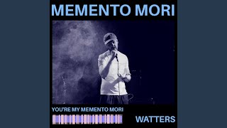MEMENTO MORI