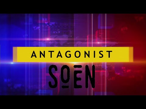 SOEN - Antagonist (Official Lyric Video)