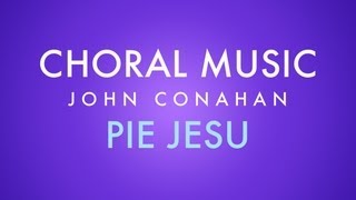 PIE JESU - John Conahan (SATB piano)