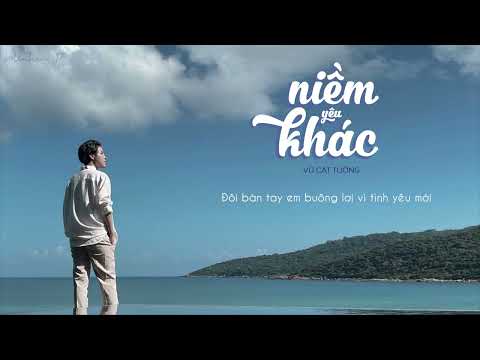 Niềm yêu khác - Vũ Cát Tường