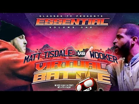 Matt Tisdale vs Wooker