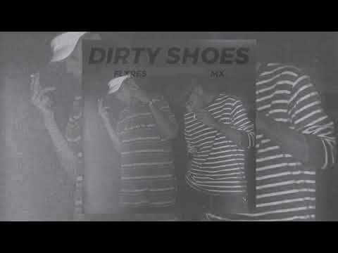 Mx, Flxres - Dirty Shoes