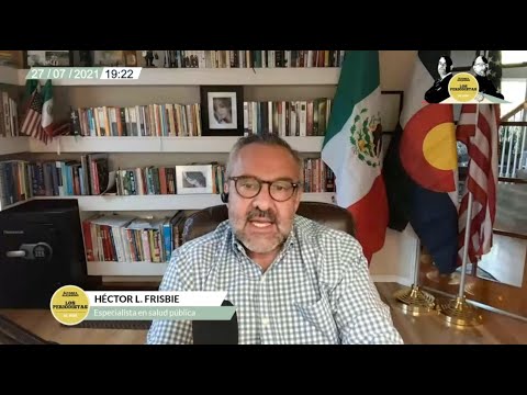 El doctor Hector L. Frisbie responde a dudas sobre los contagios de Covid-19 en menores