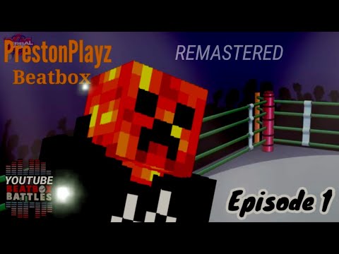 Preston Beatbox Solo (ULTRA REMASTERED) - YouTube Beatbox Battles
