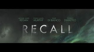 Recall (2018) Video