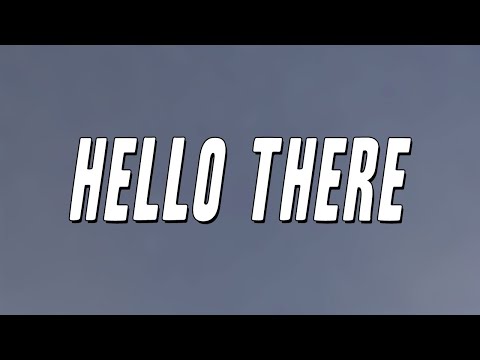 Lyrical Lemonade, Corbin, Lil Tracy - Hello There (Lyrics)