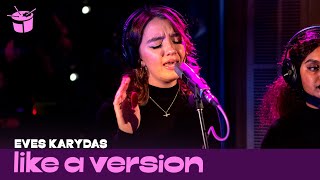 Eves Karydas - 'Further Than The Planes Fly' (live for Like A Version)