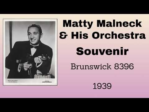 Matty Malneck and his orchestra - Souvenir - 1939