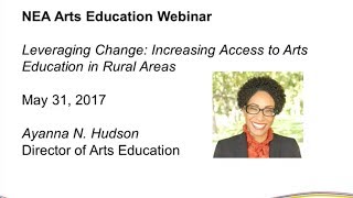 Leveraging Change—Increasing Access to Arts Education in Rural Areas