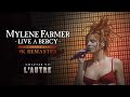 Mylène Farmer - Live à Bercy : L'autre (4K Remaster)