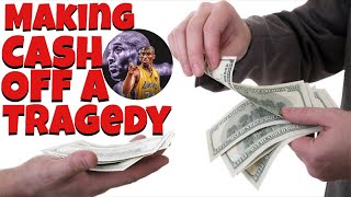 Making Money Off a Tragedy