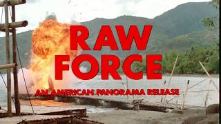 Raw Force: 1981 Theatrical Trailer (Vinegar Syndrome)