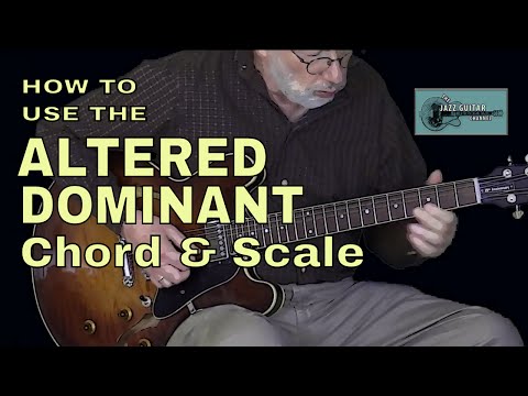 How to use the Altered Dominant Chord & Scale