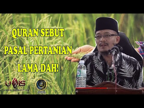 Quran Sebut Pasal Pertanian Ni Lama Dah! | Datuk Ustaz Kazim Elias al Hafiz