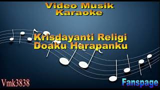 Download lagu Krisdayanti Doaku Harapanku Religi KARAOKE mp3 Download lagu Krisdayanti Doaku Harapanku Religi KARAOKE mp3