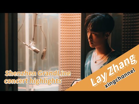 201014 2019 Lay Zhang | 191214/191215 Shenzhen GrandLine concert highlights🤩🤩🤩
