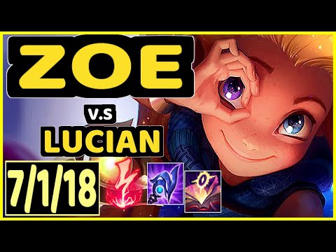 ZOE vs LUCIAN - 7/1/18 KDA MID CHALLENGER GAMEPLAY - KR
