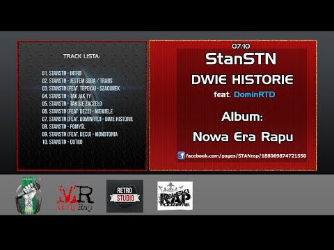 07. StanSTN [feat.DominRTD] - Dwie Historie