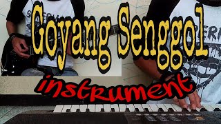 Download lagu Goyang senggol #instrument mp3