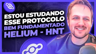 HELIUM (HNT) PROJETO BEM FUNDAMENTADO MUITO INTERESSANTE - AUGUSTO BACKES