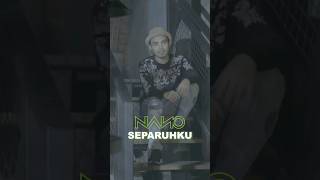 #TopViral : Nano - Separuhku