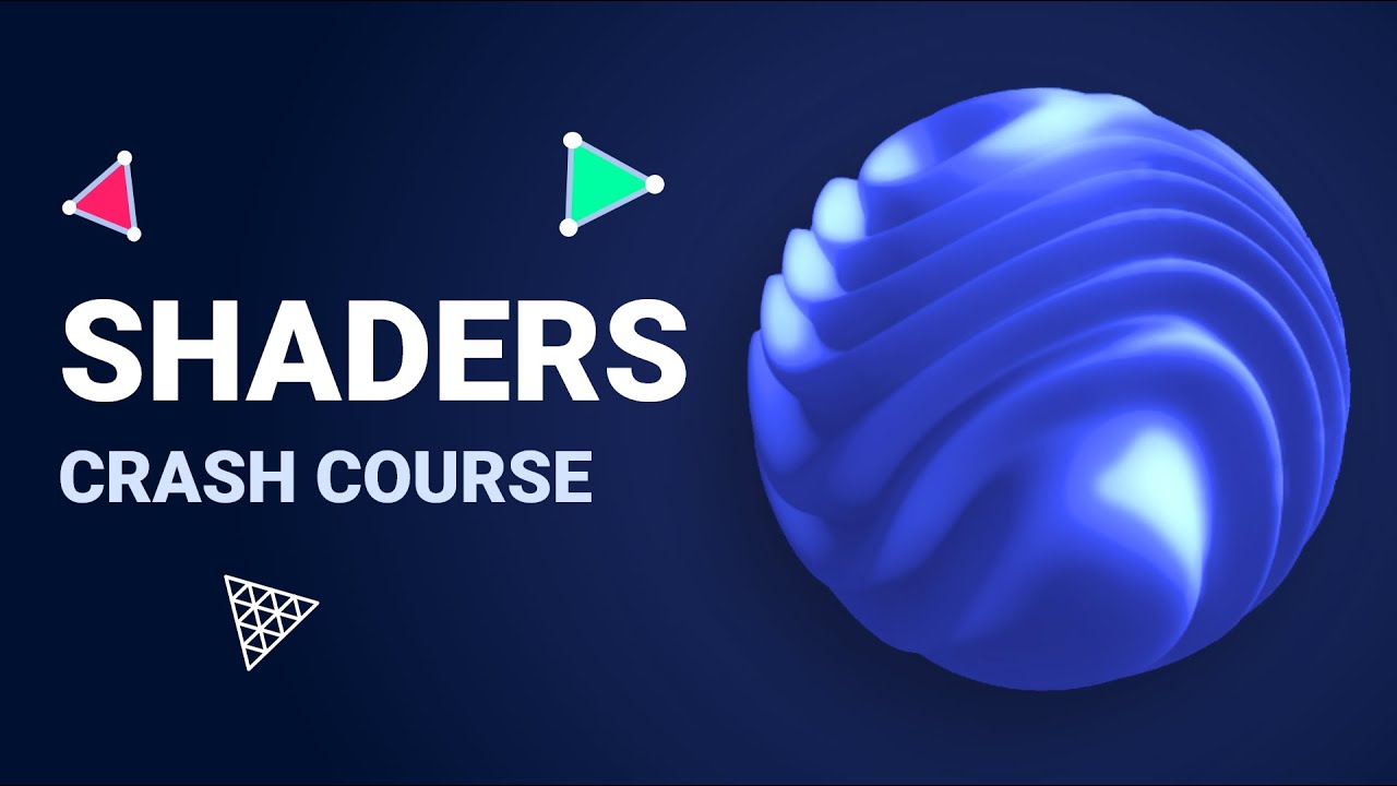 Three.js Shaders (GLSL) Crash Course For Absolute Beginners