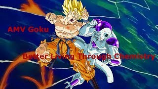 AMV Goku - Better Living Through Chemistry
