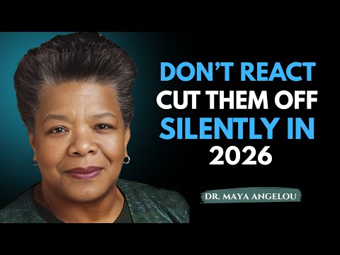 No Reaction, No Drama — Protect Your Peace in 2026 ! Maya Angelou Motivation