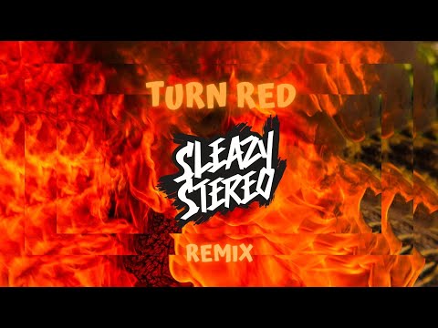 M Dot R - Turn Red (Sleazy Stereo Remix)