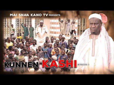 KUNNEN KASHI EPISODE 4 Latest Hausa Series 2021