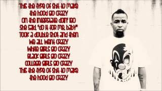 Tech N9ne - Hood Go Crazy Ft  B o B & 2 Chainz Lyrics