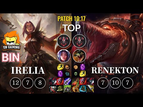 SN Bin Irelia vs Renekton Top - KR Patch 10.17