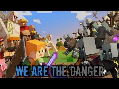 "We Are The Danger"