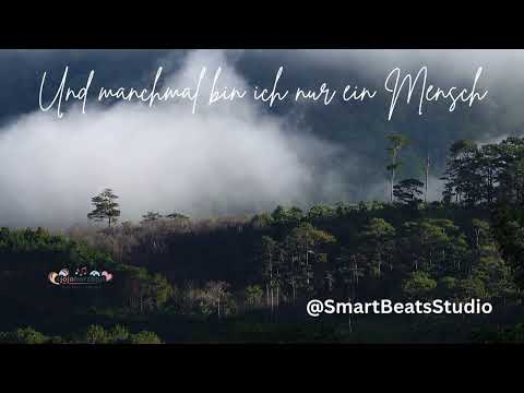Und manchmal bin ich nur ein Mensch –Emotionaler deutscher Song über Echtheit & Verletzlichkeit