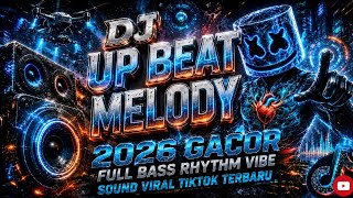 Download lagu DJ ILHAM - UP BEAT MELODY SLOW FULL BASS GACOR SOUND VIRAL TIKTOK TERBARU 2026 YG KALIAN CARI!!  mp3